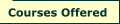 Courses Offered
